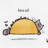 Watercolour illustration of a cat in a taco.