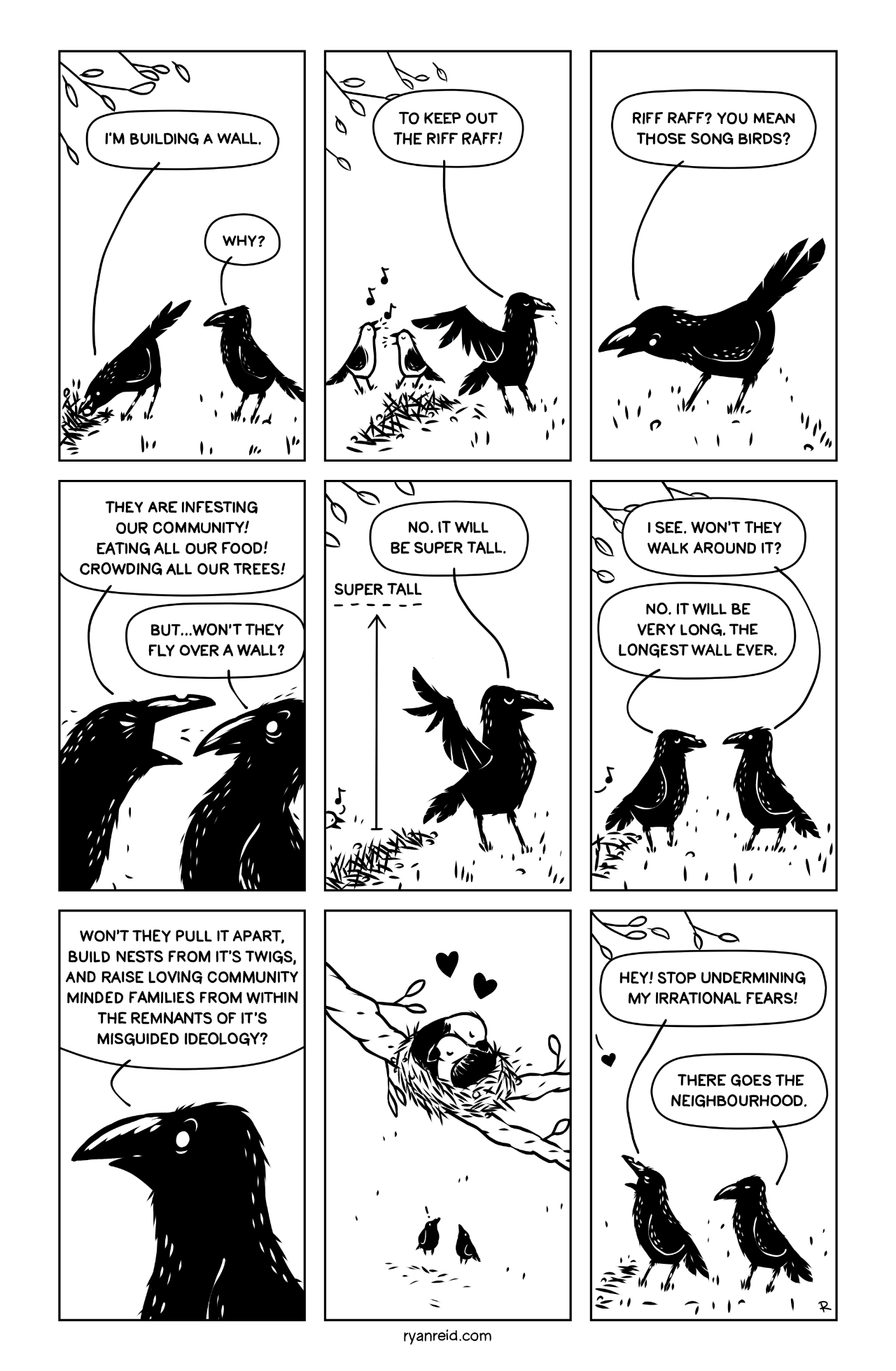 In this comic, the crows debate the pros and cons of building a wall to keep the song birds out.