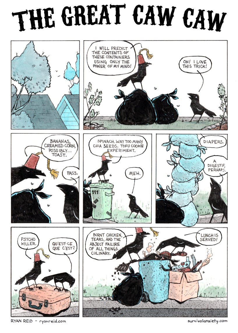 In this comic, the crows play everyone’s favourite psychic lunch game!