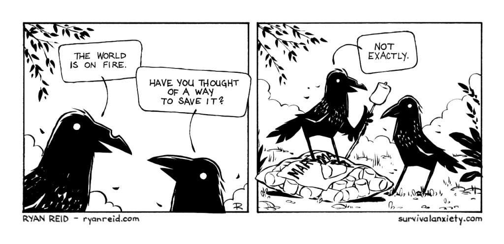 In this comic, the crows discuss how to manage living in the world today.