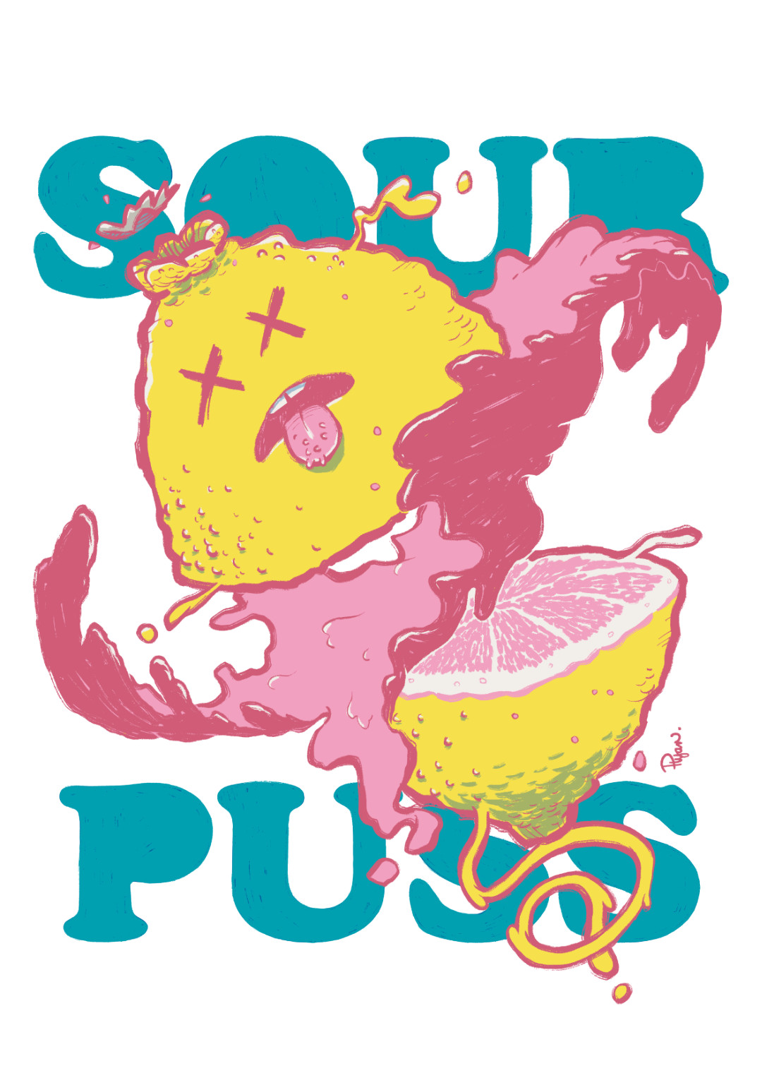 A very juicy lemon is sliced in half over the words Sour Puss.