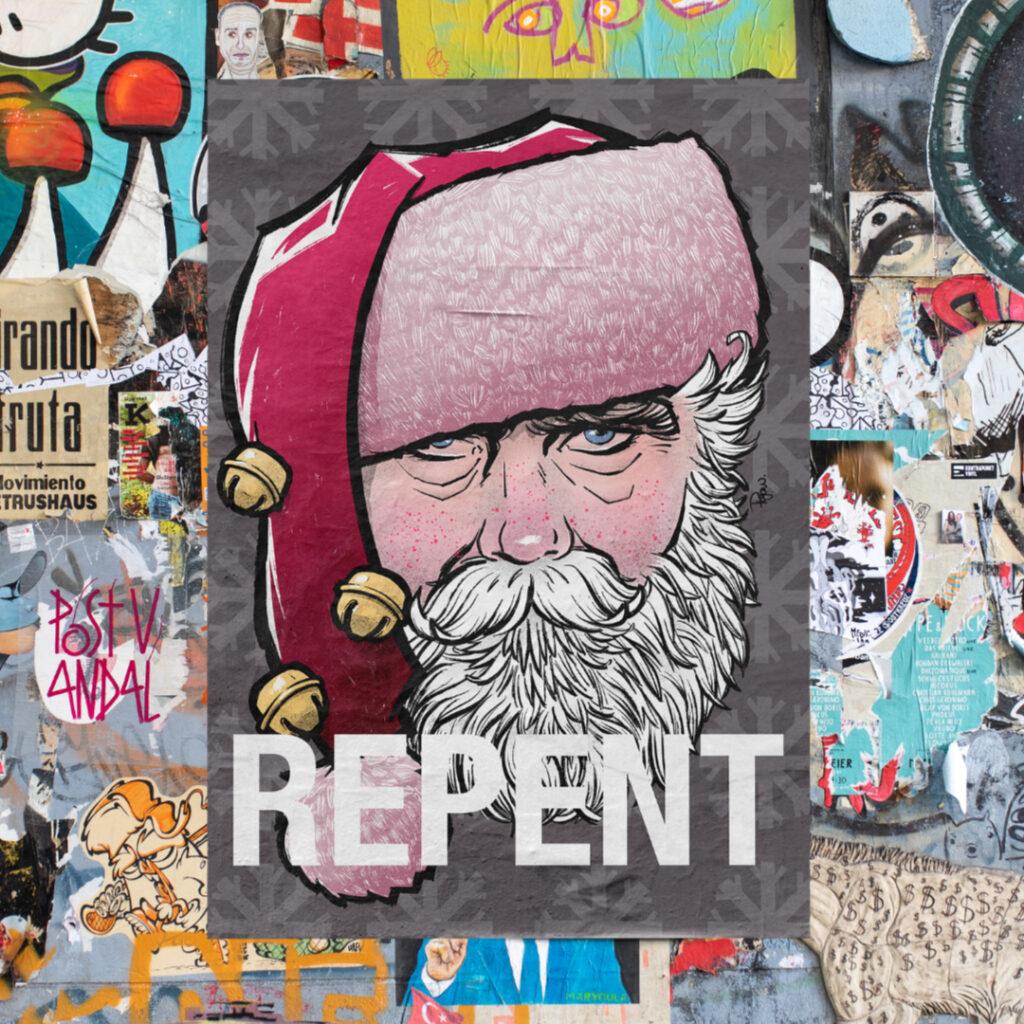 Repent - Santa Propaganda Campaign
